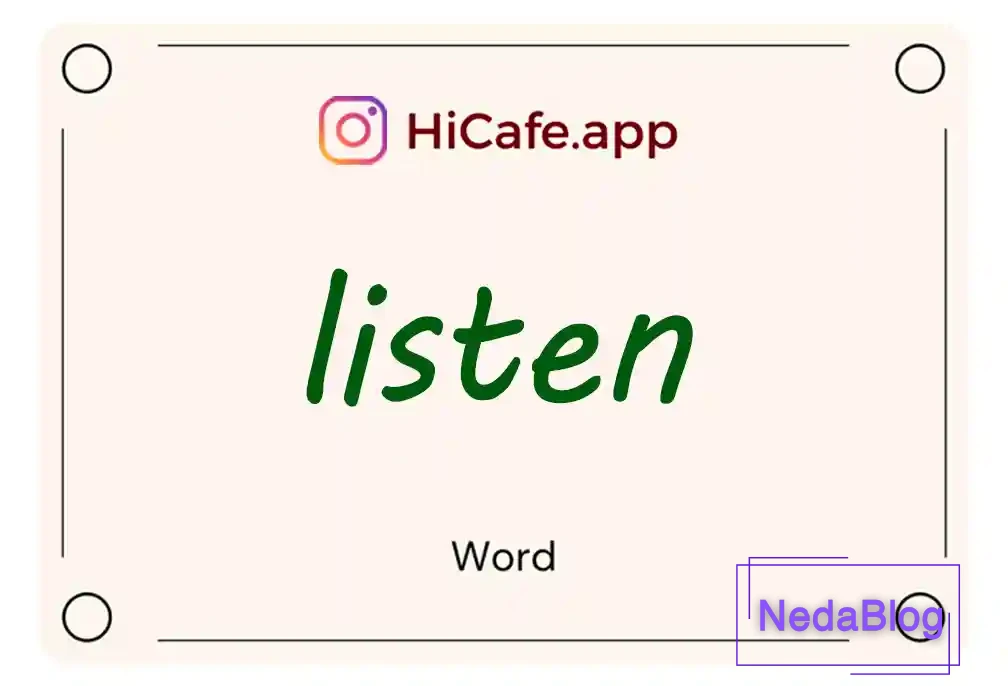 Meaning and usage of listen word
