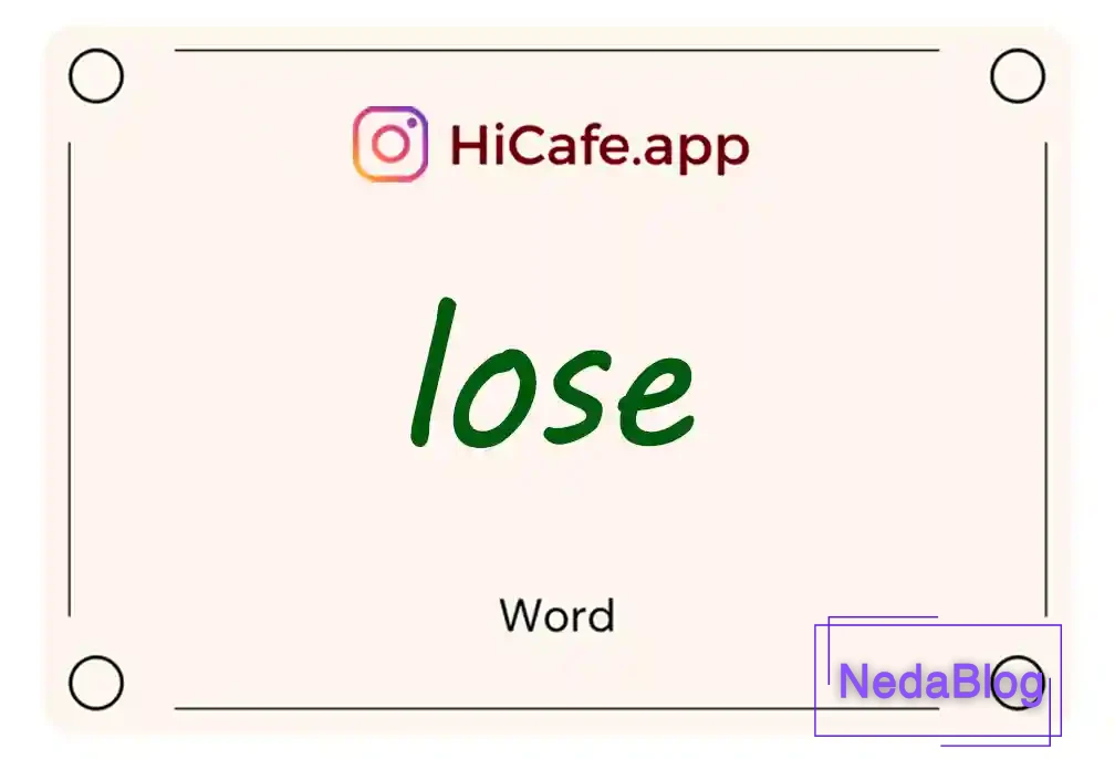 Meaning and usage of lose word