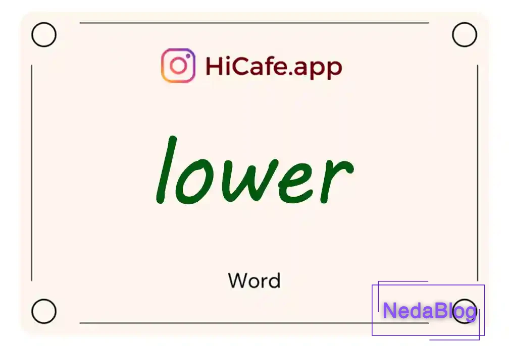 Meaning and usage of lower word