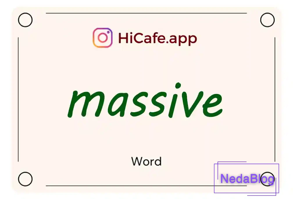 Meaning and usage of massive word