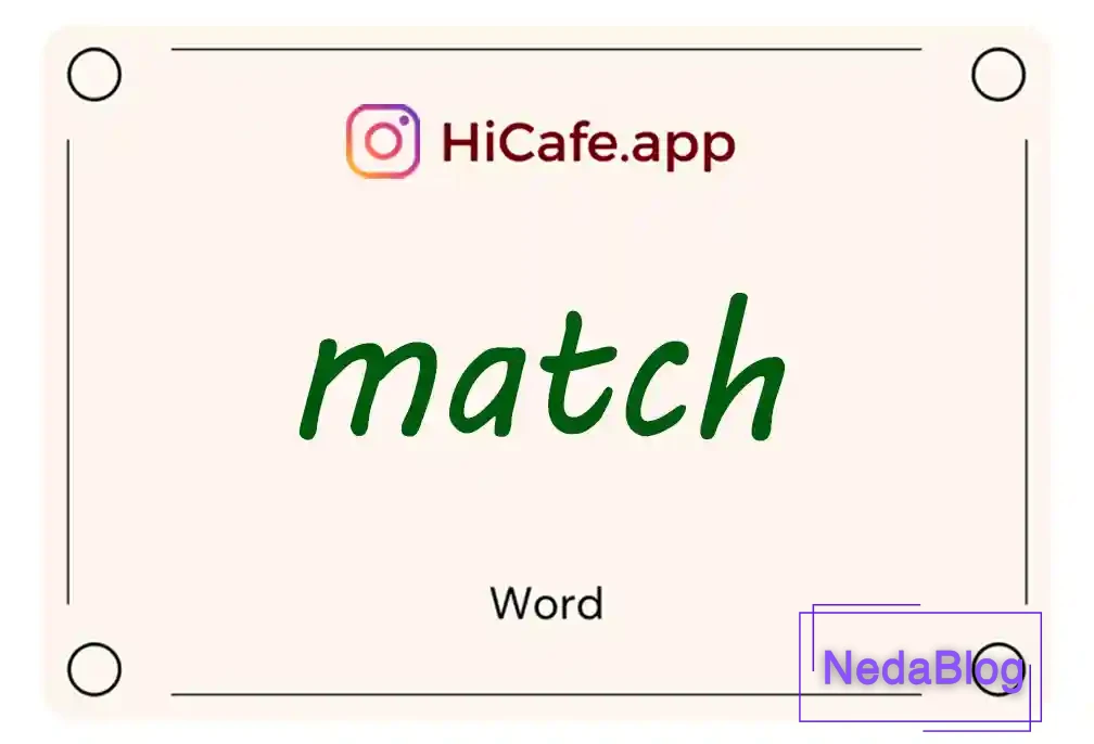 Meaning and usage of match word