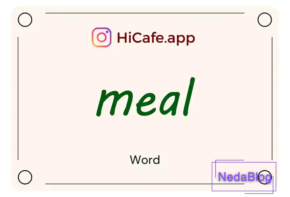 Meaning and usage of meal word