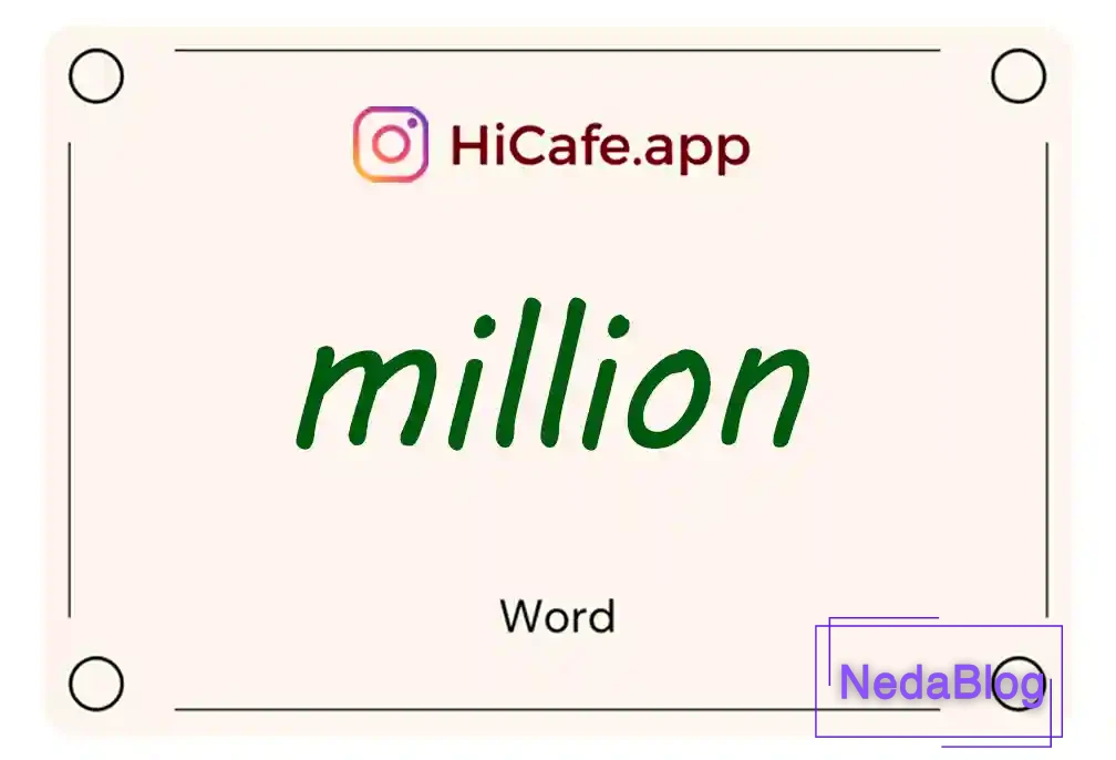 Meaning and usage of million word