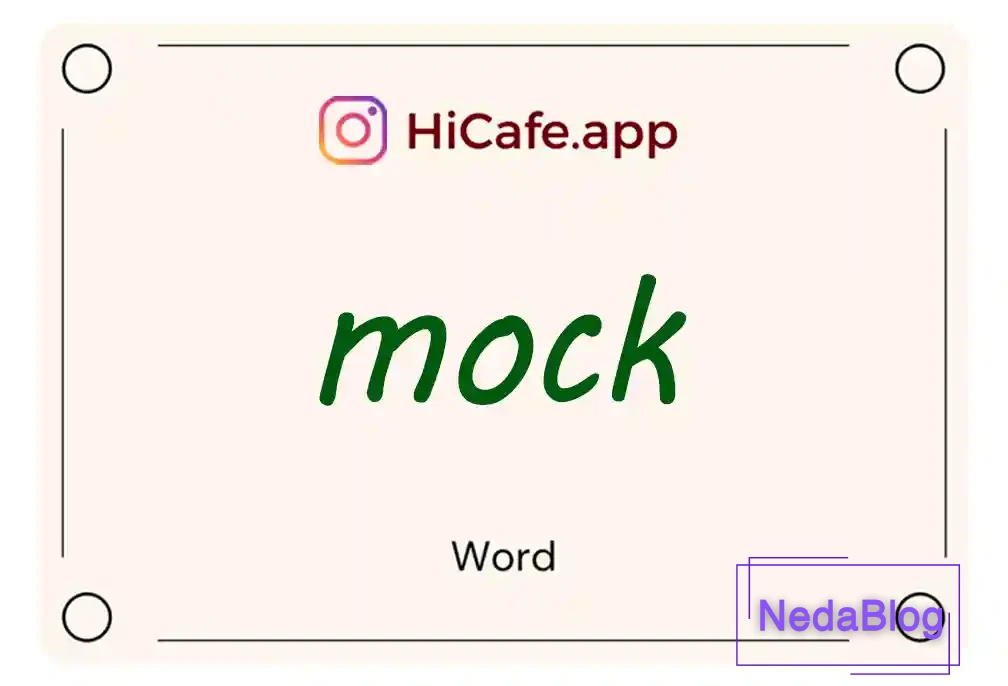 Meaning and usage of mock word