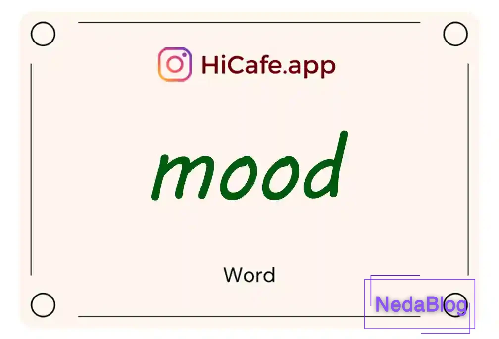 Meaning and usage of mood word