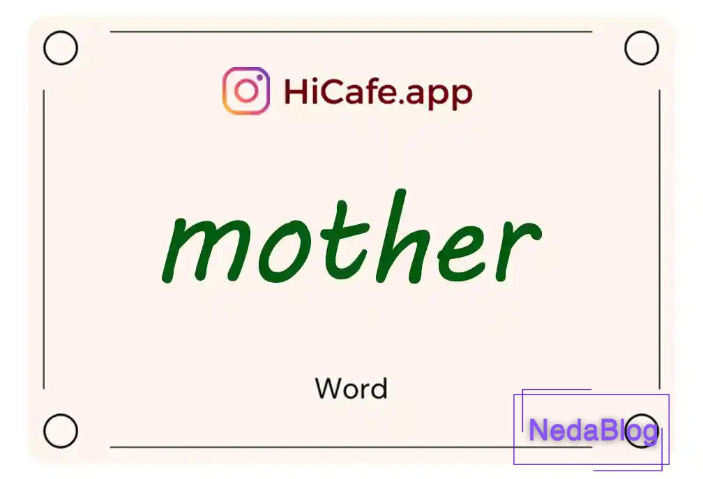 Meaning and usage of mother word