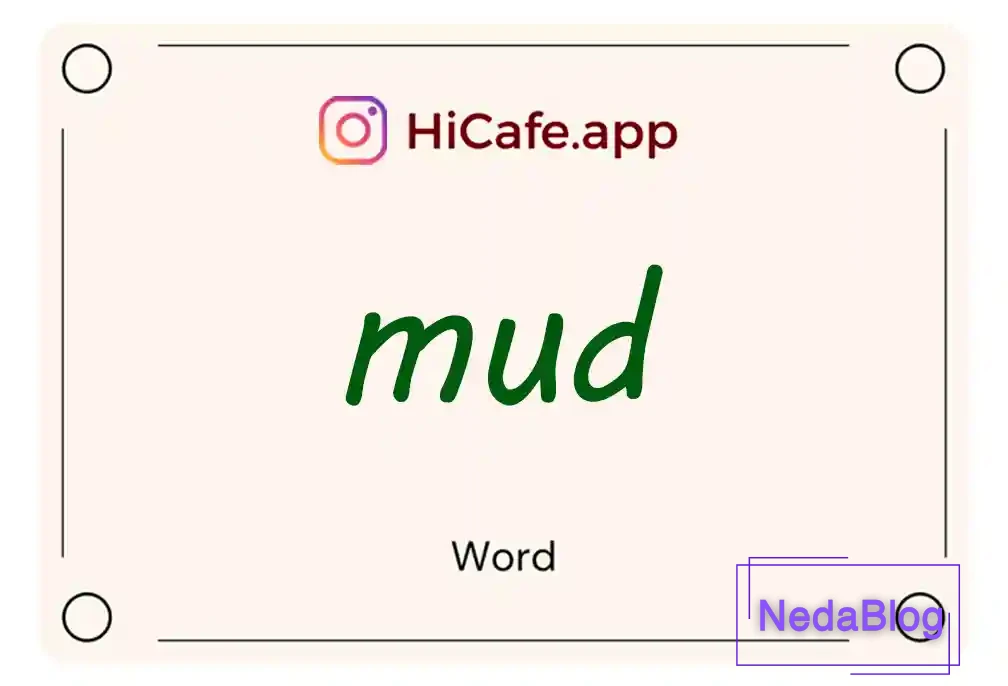 Meaning and usage of mud word