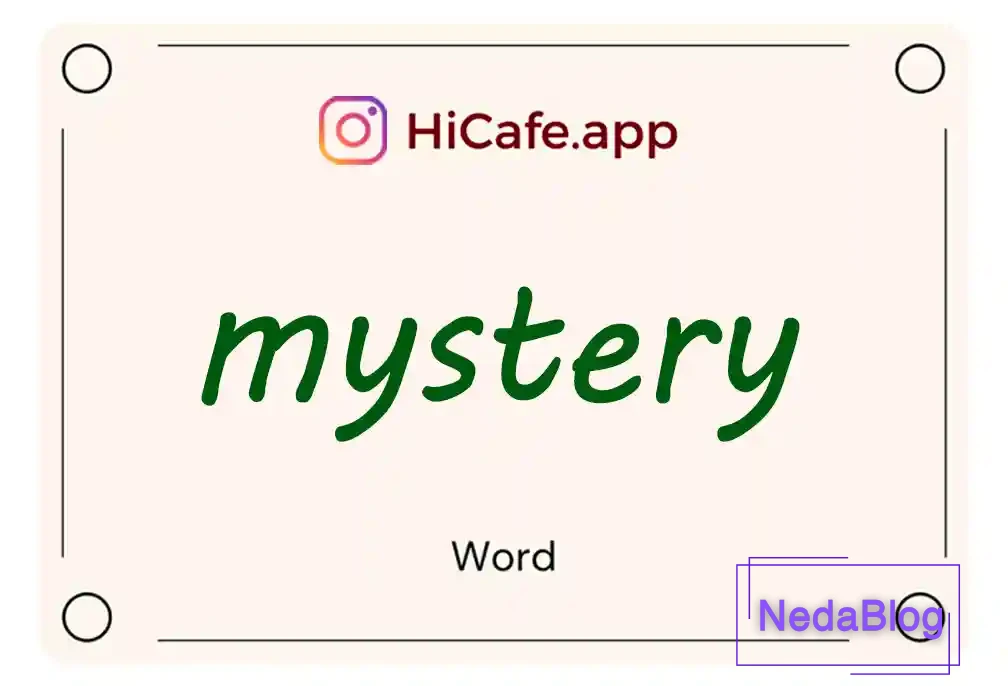 Meaning and usage of mystery word