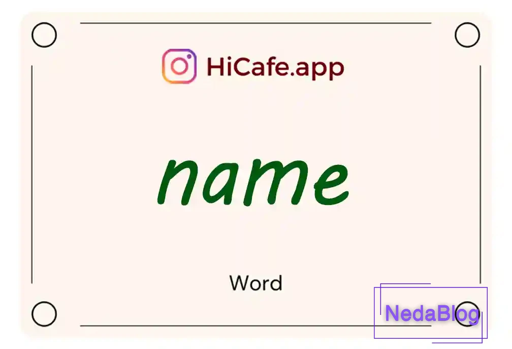 Meaning and usage of name word