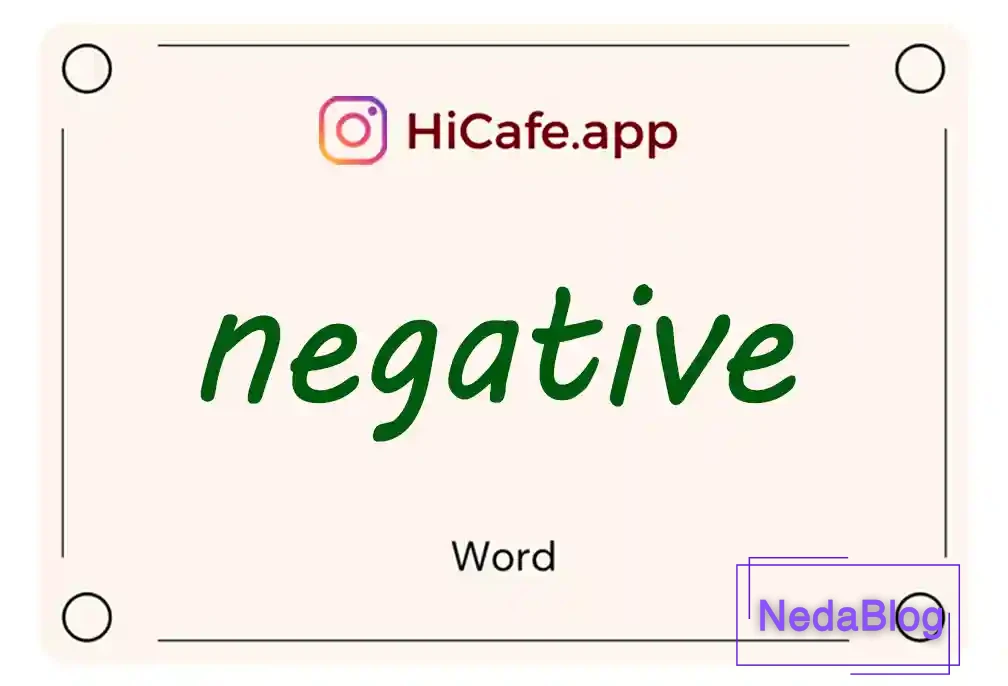 Meaning and usage of negative word