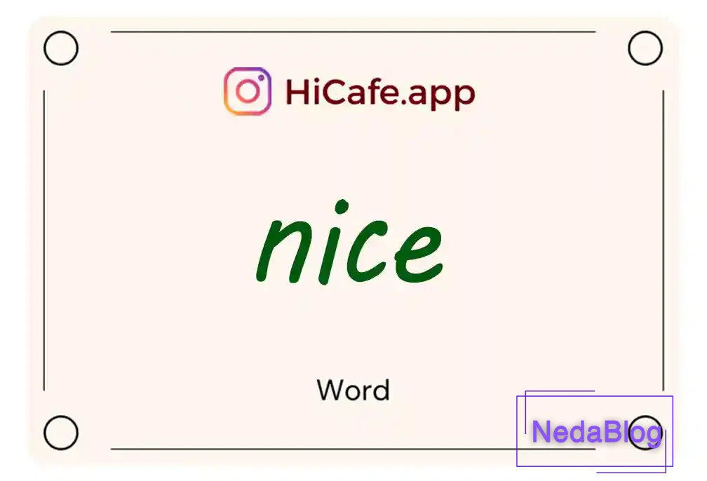 Meaning and usage of nice word