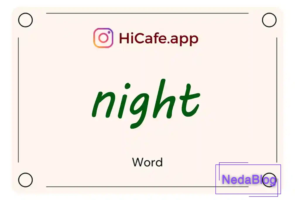 Meaning and usage of night word