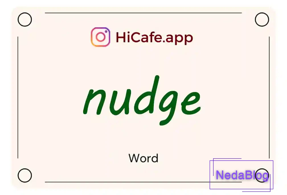 Meaning and usage of nudge word
