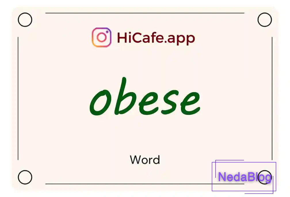 Meaning and usage of obese word