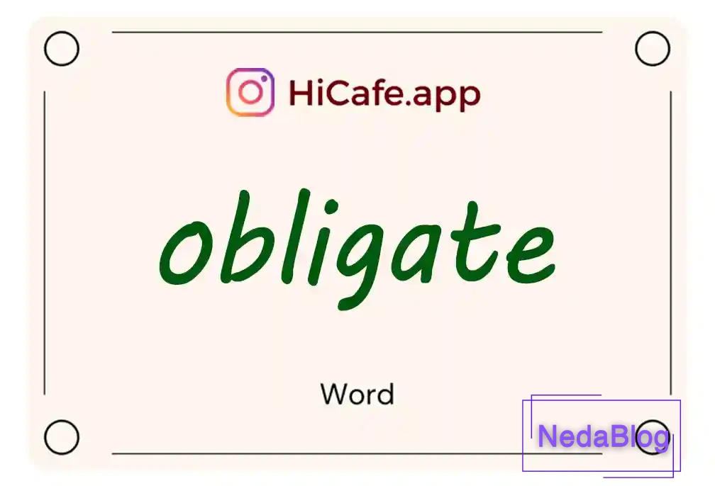 Meaning and usage of obligate word