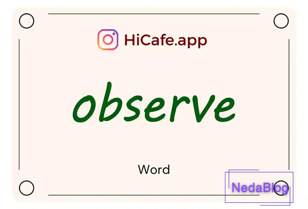 Meaning and usage of observe word