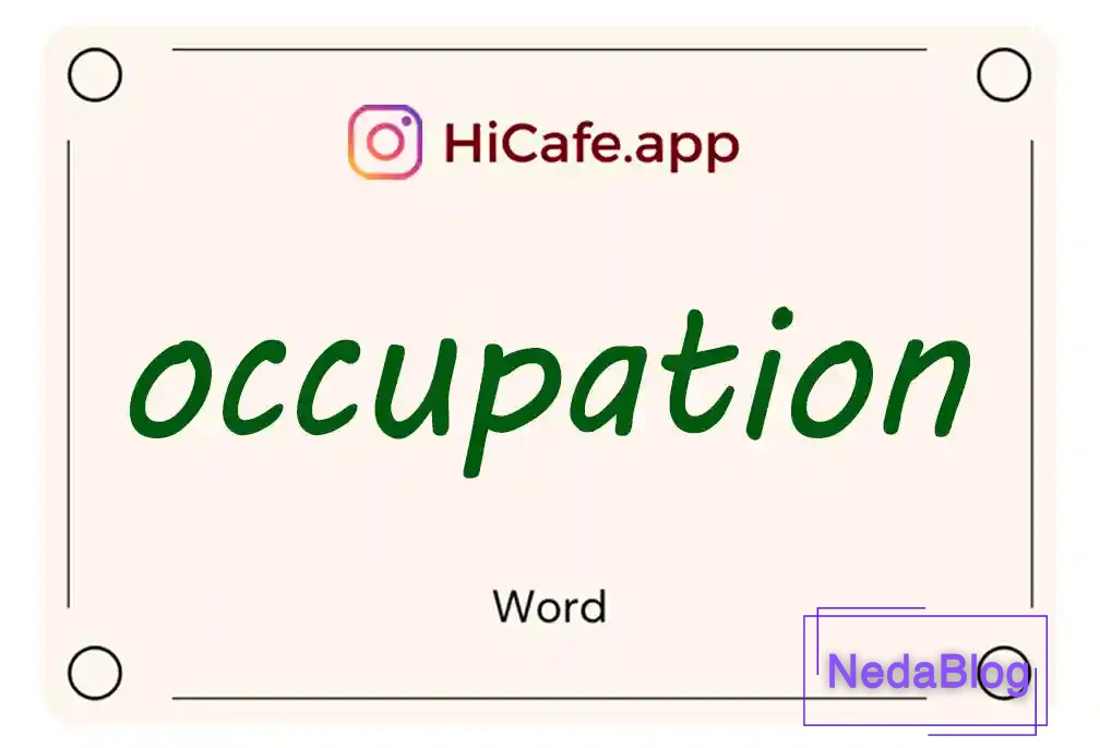 Meaning and usage of occupation word