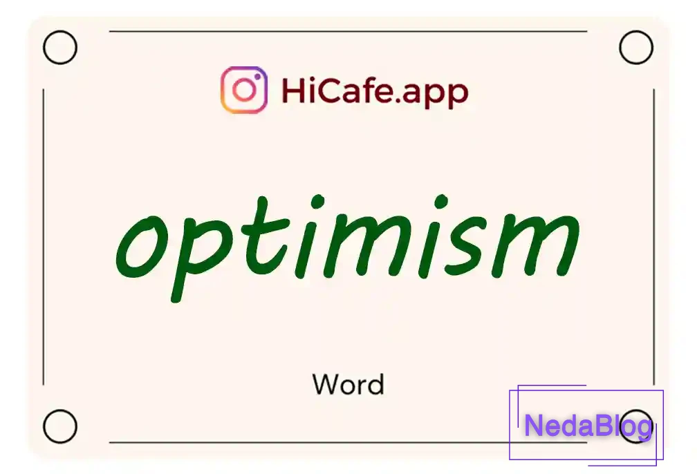 Meaning and usage of optimism word