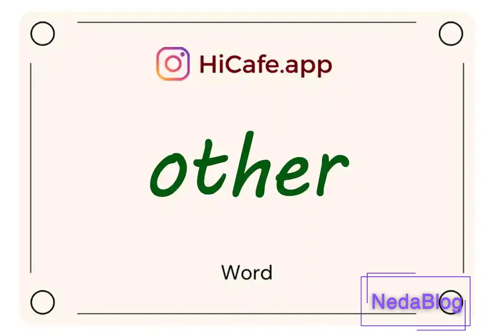 Meaning and usage of other word