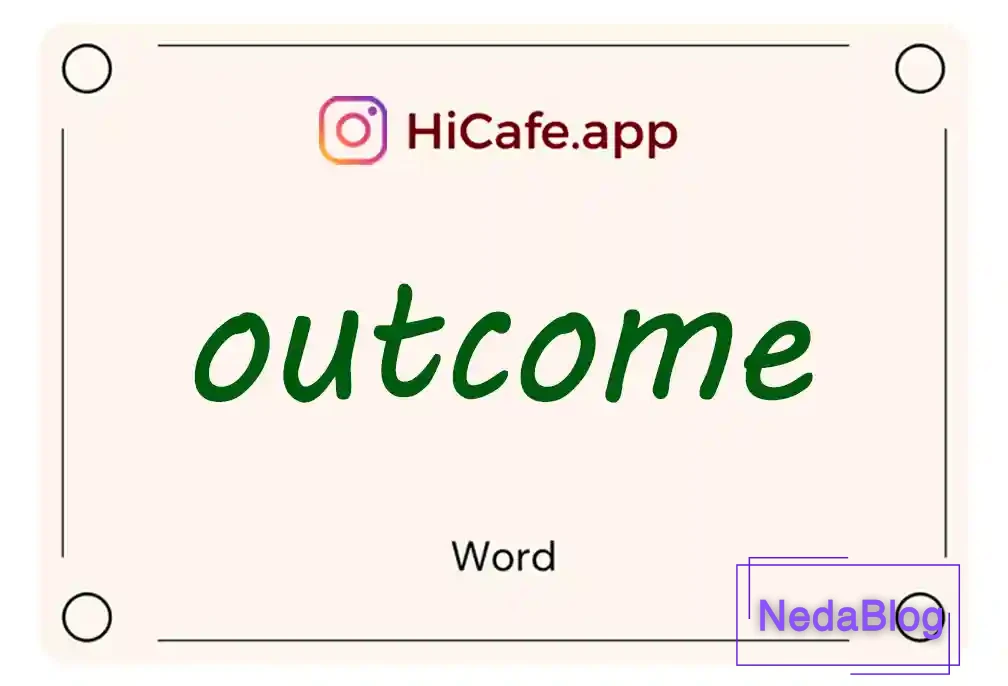 Meaning and usage of outcome word