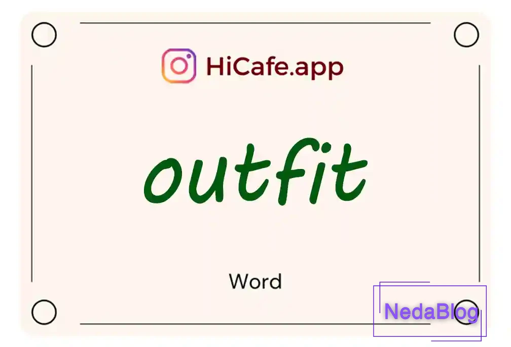 Meaning and usage of outfit word