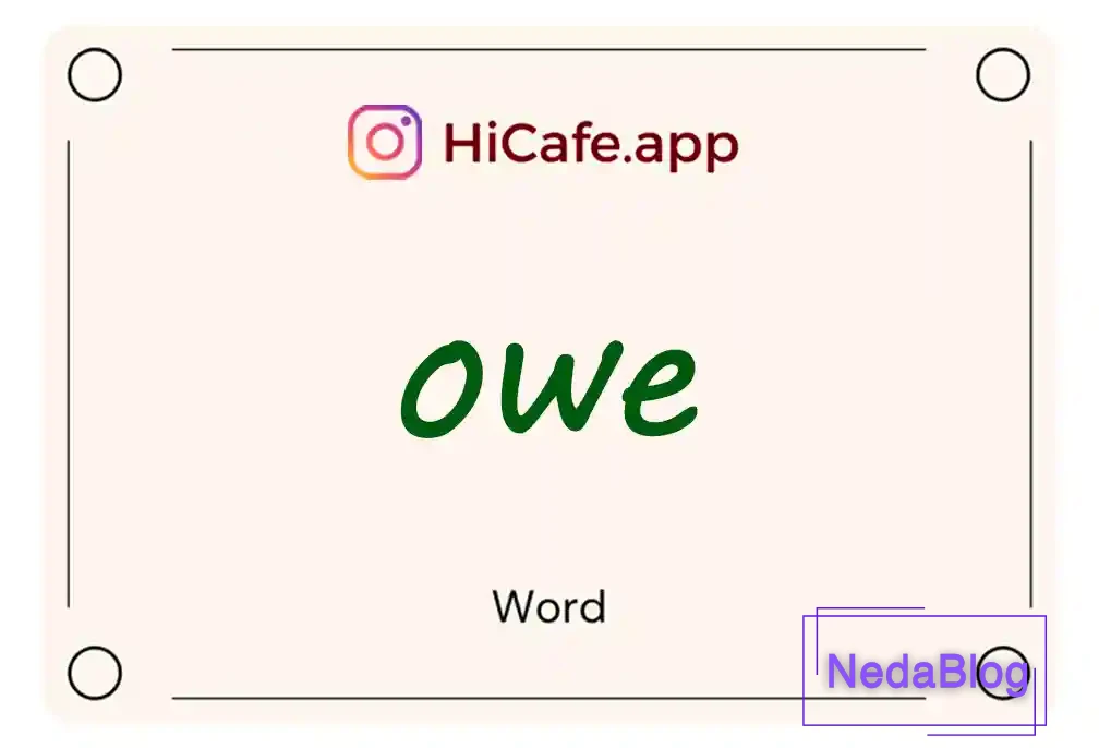 Meaning and usage of owe word