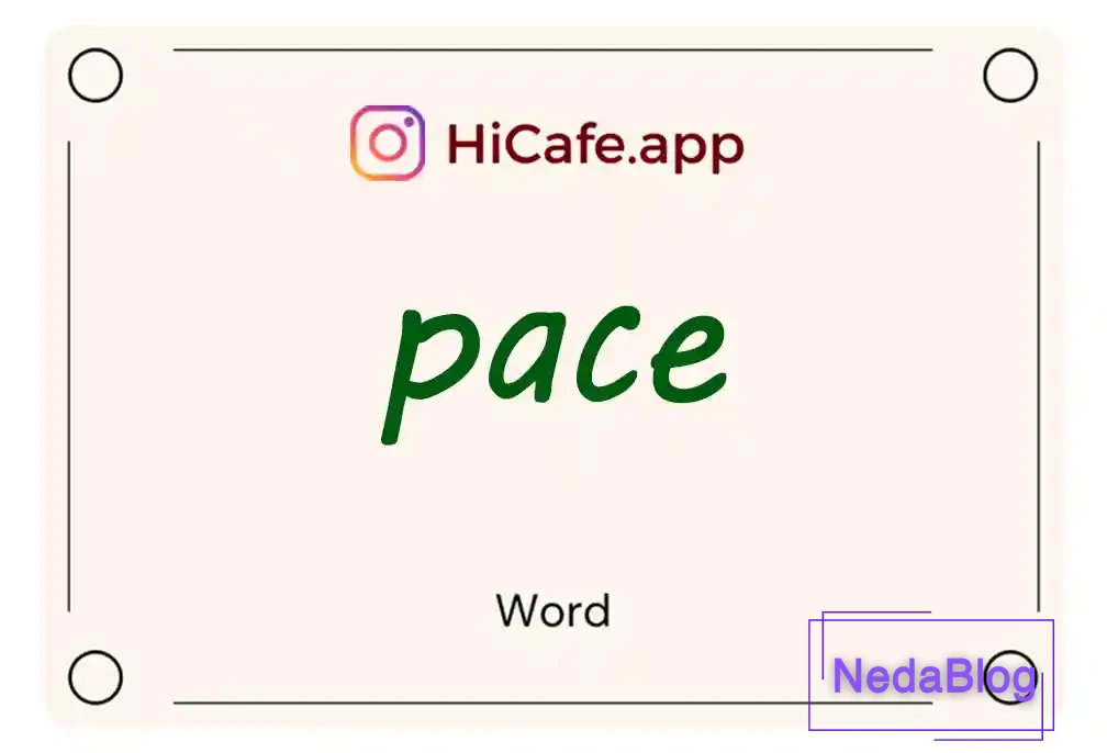 Meaning and usage of pace word