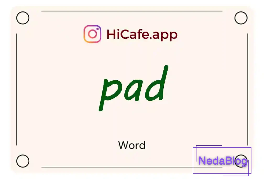 Meaning and usage of pad word