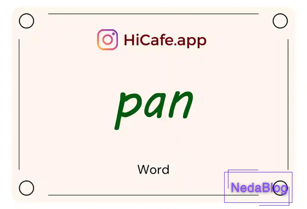 Meaning and usage of pan word