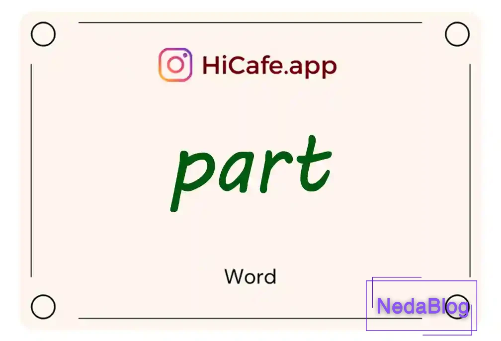 Meaning and usage of part word