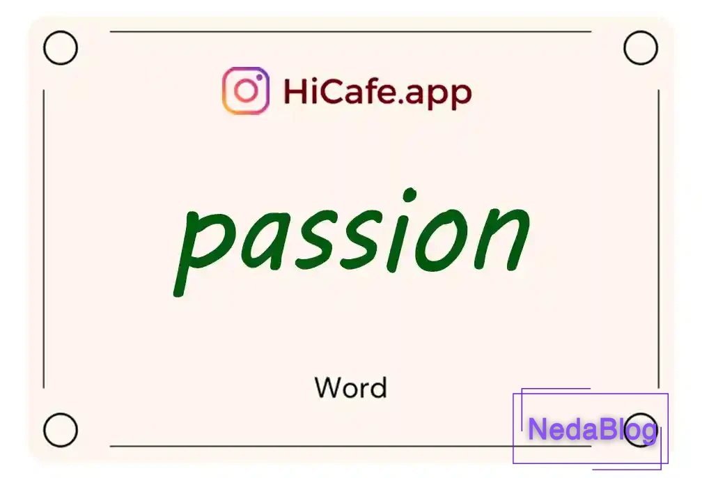Meaning and usage of passion word