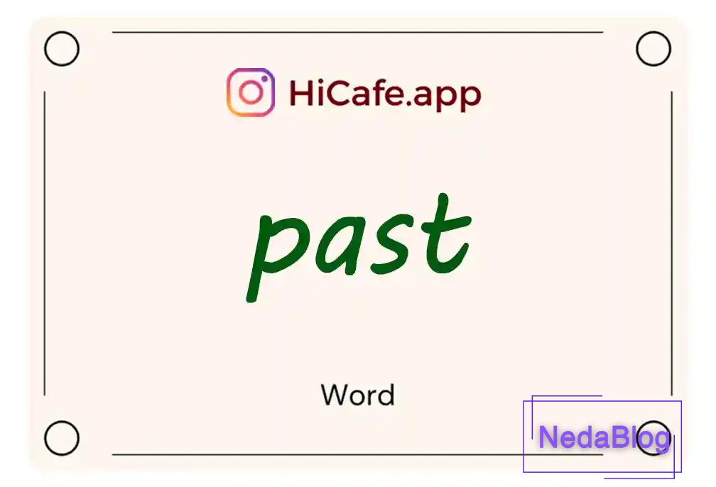 Meaning and usage of past word
