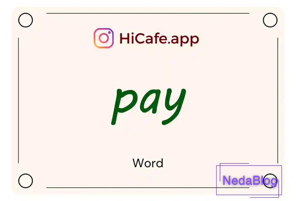 Meaning and usage of pay word