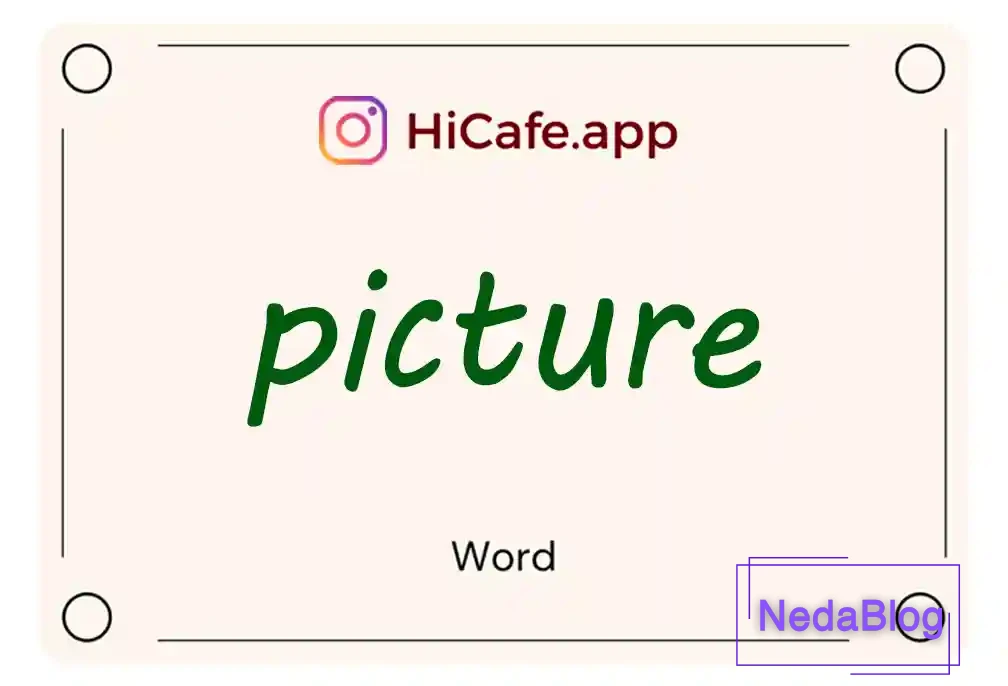 Meaning and usage of picture word