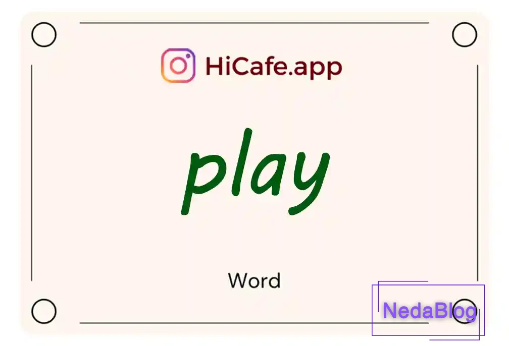 Meaning and usage of play word
