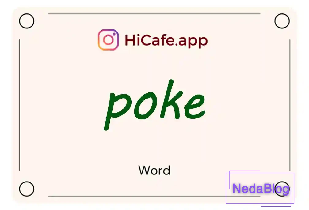 Meaning and usage of poke word