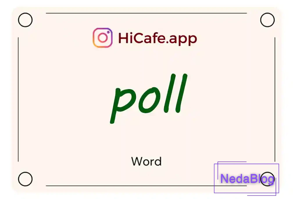 Meaning and usage of poll word