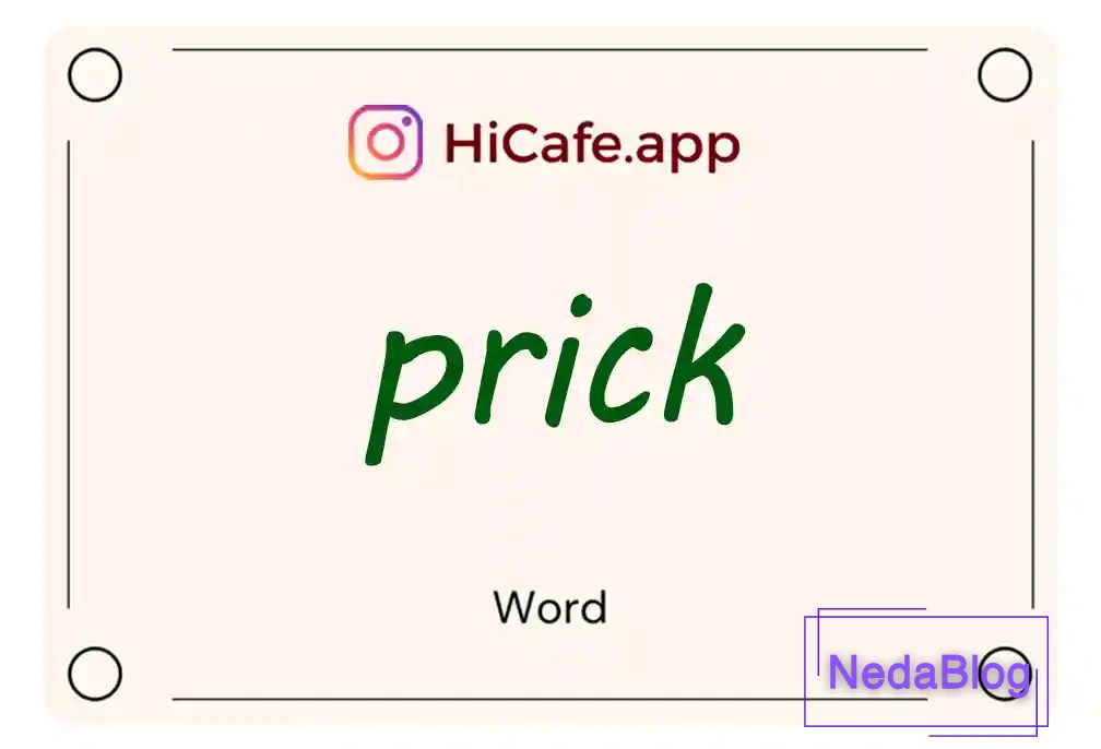 Meaning and usage of prick word