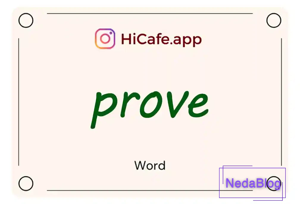 Meaning and usage of prove word