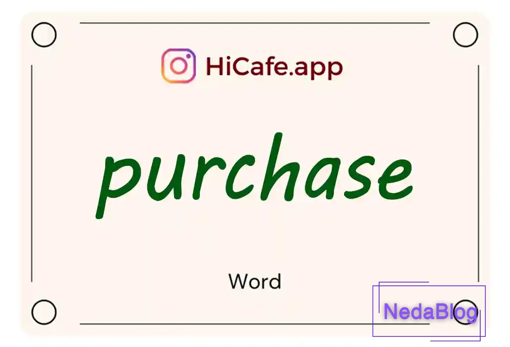 Meaning and usage of purchase word