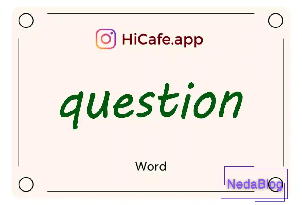 Meaning and usage of question word
