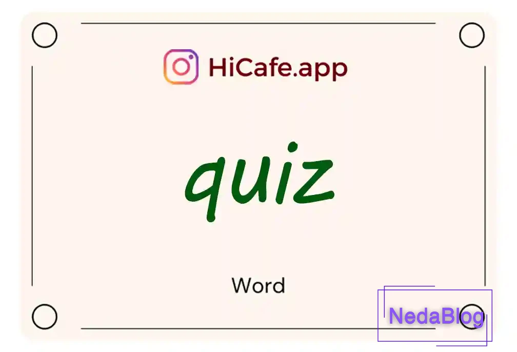 Meaning and usage of quiz word