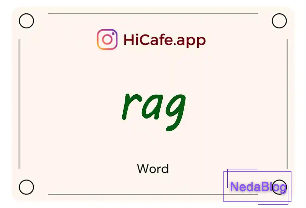 Meaning and usage of rag word