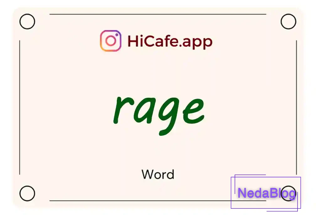 Meaning and usage of rage word