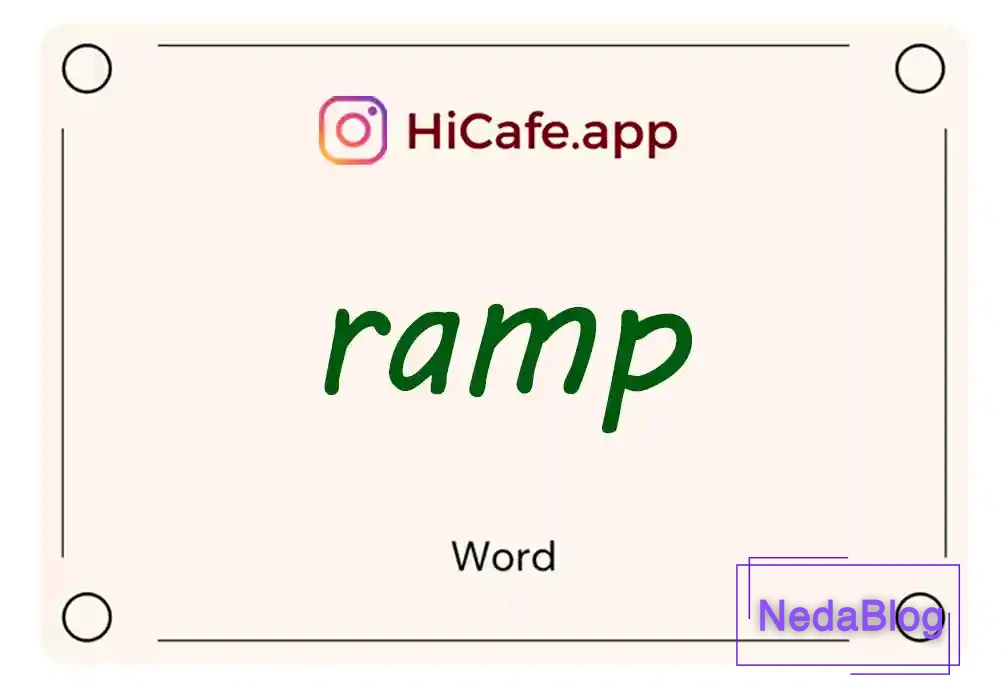 Meaning and usage of ramp word