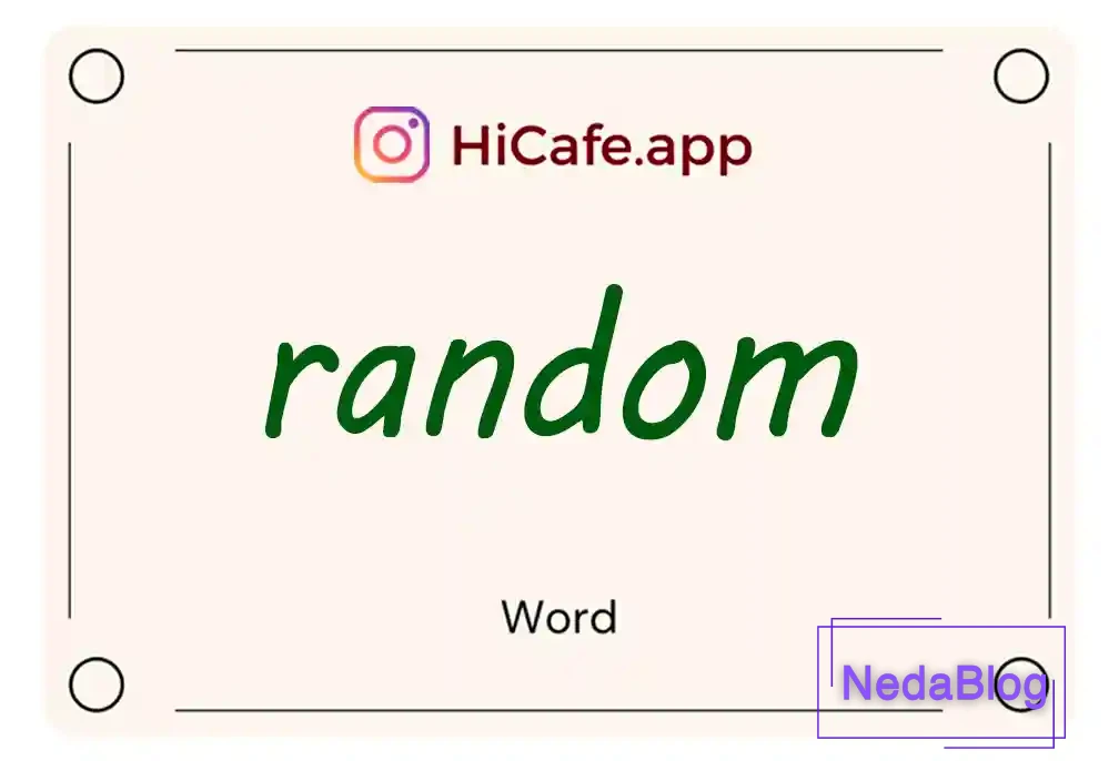 Meaning and usage of random word