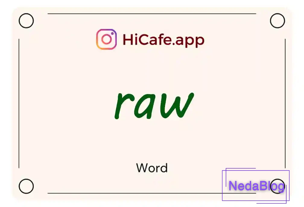 Meaning and usage of raw word