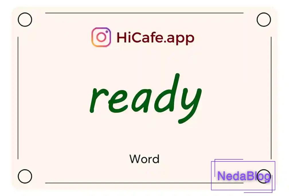 Meaning and usage of ready word