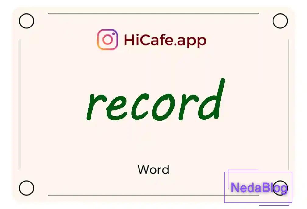 Meaning and usage of record word