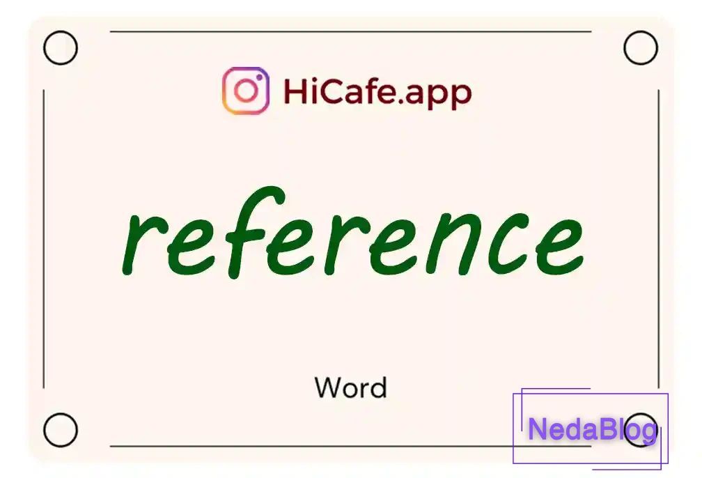 Meaning and usage of reference word